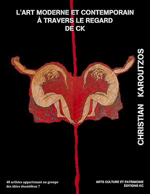 L'art moderne et contemporain  travers le regard de CK